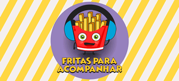 Fritas Para Acompanhar